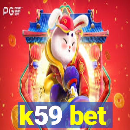 k59 bet